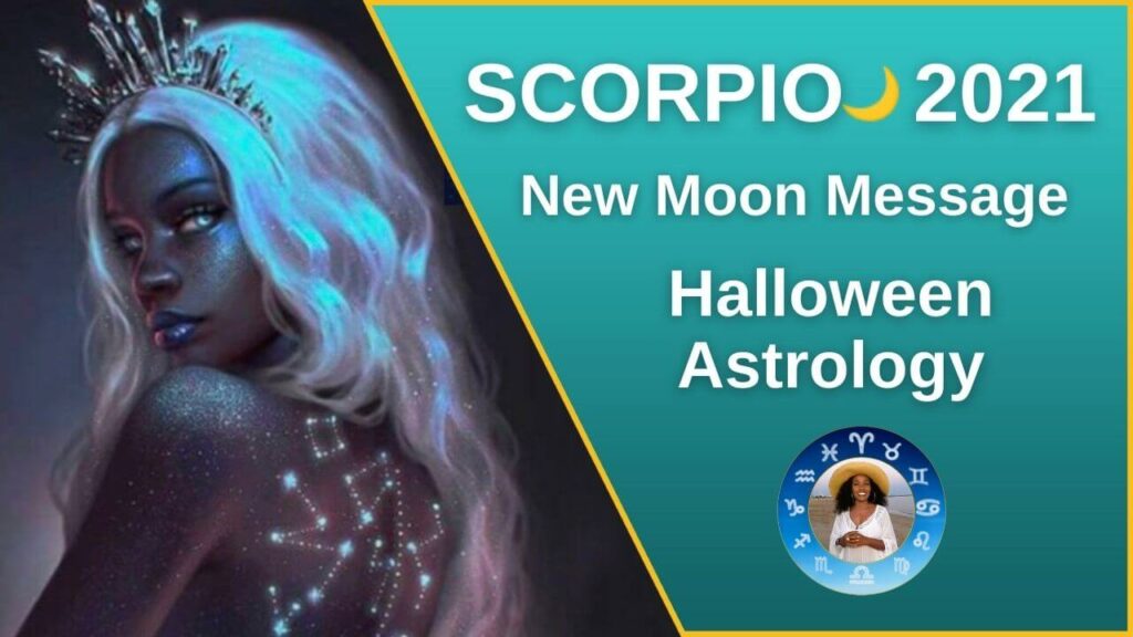 new moon scorpio 2021 sonya stars and soul